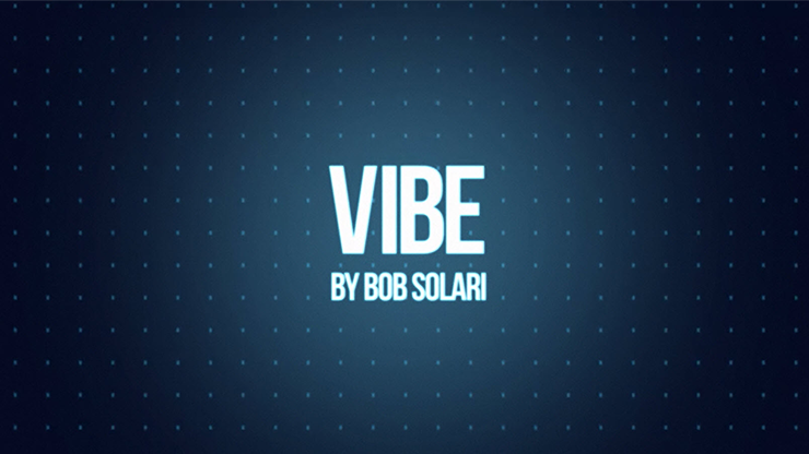 Vibe by Bob Solari - Video Download